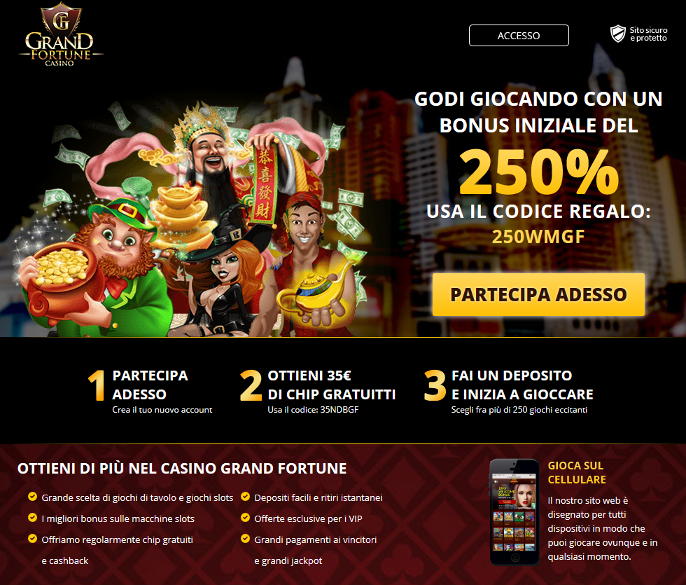 Grand Fortune | 250% | 35 EUR FREE CHIP | IT