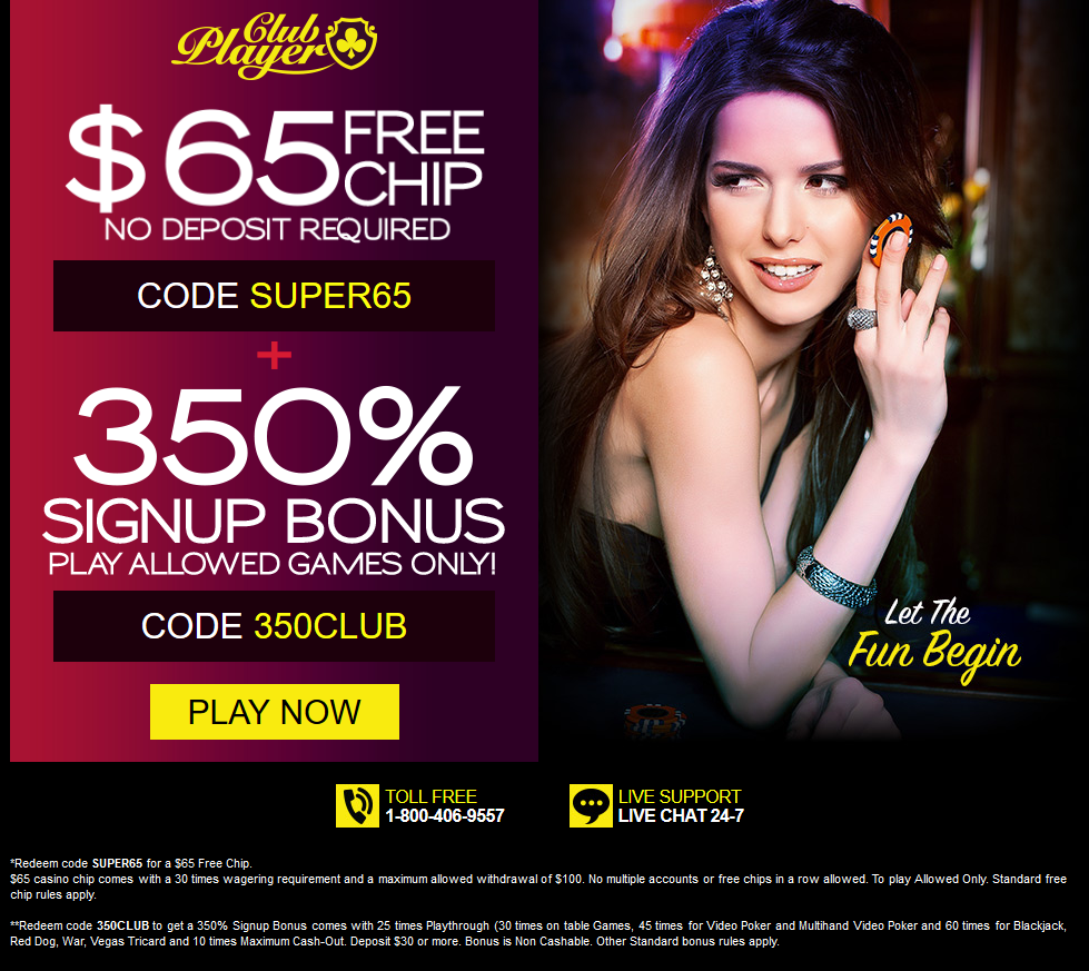 Club Player│$65 Free | 350% Bonus (added 350%)