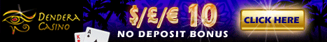 $10 Free at Dendera Online Casino