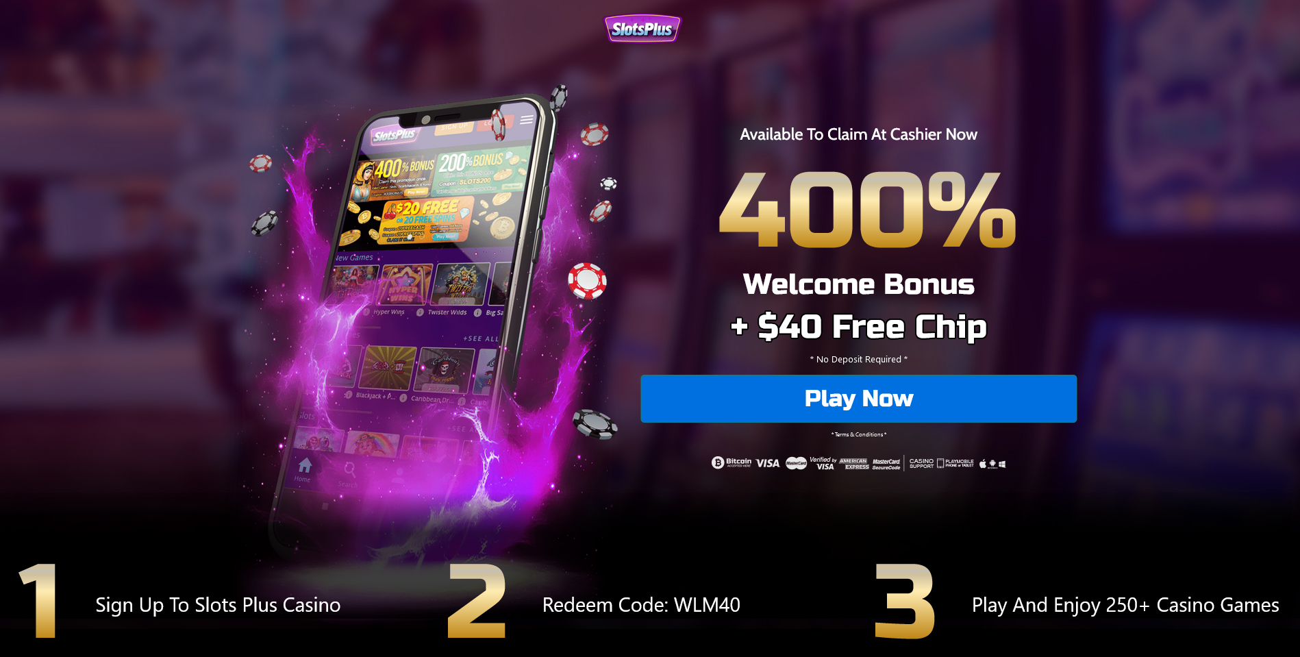 400% WELCOME BONUS + $40 FREE CHIP